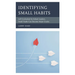 Identifying Small Habits: Left Unchecked by School Leaders Small Faults Can Become Major Cracks