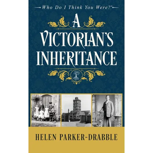 A Victorian's Inheritance