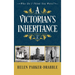 A Victorian's Inheritance