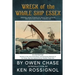 Wreck of the Whale Ship Essex - Illustrated - NARRATIVE OF THE MOST EXTRAORDINAR: Original News Stories of Whale Attacks & Cannabilism