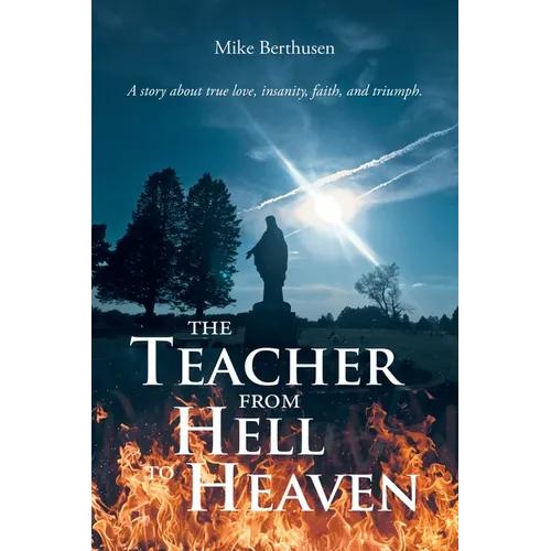 The Teacher from Hell to Heaven