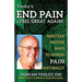 End Pain & Feel Great Again!: Nineteen Proven Body, Mind, Spirit, and Fun Ways to Banish Pain Naturally