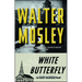White Butterfly: An Easy Rawlins Novel