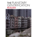 The Planetary Gentrification Reader
