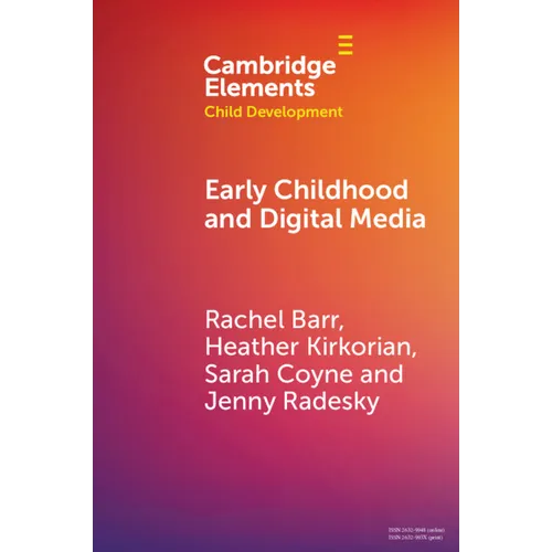 Early Childhood and Digital Media