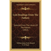 Lent Readings From The Fathers: Selected From The Library Of The Fathers (1852)