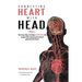 Connecting Heart with Head: The Easy Way to Make EVERYDAY life magical by opening the pineal gland of brain