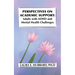 Perspectives on Academic Support: Adult Students with ADHD and Mental Health Challenges