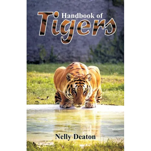 Handbook of Tigers