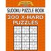 Sudoku Puzzle Book, 300 EXTRA HARD Puzzles: Single Difficulty Level For No Wasted Puzzles