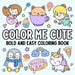 Color Me Cute: Bold and Easy Coloring Book