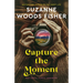 Capture the Moment