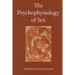 The Psychophysiology of Sex