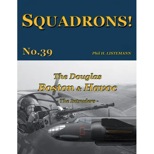 The Douglas Boston & Havoc: The Intruders