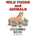 Wild Foods and Animals Coloring Book