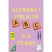 alphabet for kids 2-4 years: Alphabet Activity Book Tracing and Pen Control and Tracing, Wipe Clean Learning Books for kids