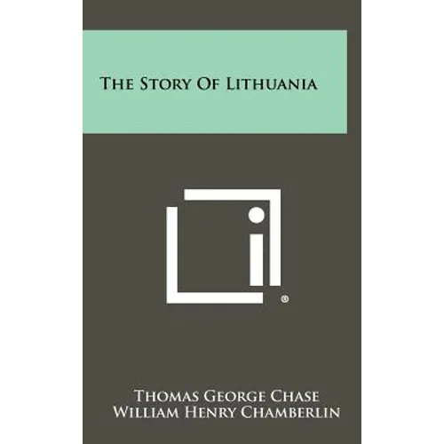 The Story of Lithuania