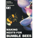 Making Nests for Bumble Bees