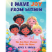 I Have Joy from Within: The Joy That Always Makes Me Shine