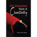 The Unconscious Roots of Creativity