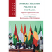 African Military Politics in the Sahel