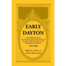 Early Dayton With Important Facts and Incidents From the Founding Of The City Of Dayton, Ohio To The Hundredth Anniversary 1796-1896