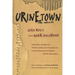 Urinetown: The Musical