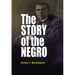 The Story of the Negro