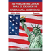 100 Preguntas civica para el Examen de Ciudadania Americana 2023-2024: Espanol y Ingles de preparacion naturalizacion [Spanish]