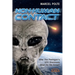 Non-Human Contact: After The Pentagon's UFO Disclosure. What Do We Know?
