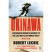 Okinawa: A Decorated Marine's Account of the Last Battle of World War II