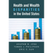 Health and Wealth Disparities in the United States