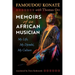 Memoirs of an African Musician: My Life, My Djembé, My Culture
