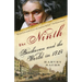 The Ninth: Beethoven and the World in 1824
