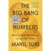 The Big Bang of Numbers: How to Build the Universe Using Only Math
