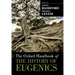 The Oxford Handbook of the History of Eugenics