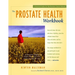 The Prostate Health Workbook: A Practical Guide for the Prostate Cancer Patient