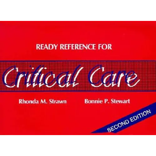 Ready Reference for Critical Care