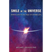Smile of the Universe: Miracles in an Age of Disbelief