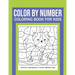 Color By Number Coloring Book For Kids: Great Gift for Boys & Girls, Ages 4-8, 8-12