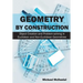 Geometry by Construction: Object Creation and Problem-solving in Euclidean and Non-Euclidean Geometries
