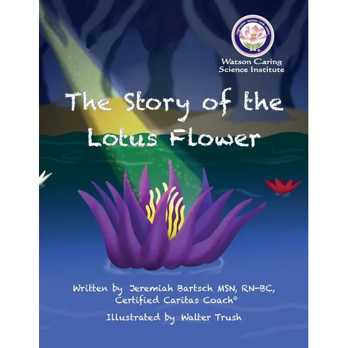 The Story of the Lotus Flower