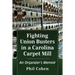 Fighting Union Busters in a Carolina Carpet Mill: An Organizer's Memoir