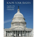 Know Your Rights: A guide to the United States Constitution