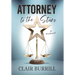 Attorney to the Stars: A Memoir