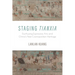 Staging Tianxia: Dunhuang Expressive Arts and China's New Cosmopolitan Heritage