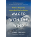 Wager with the Wind: The Don Sheldon Story