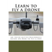 Learn to fly a drone