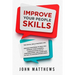 Improve Your People Skills: The Social Skills Masterclass: Proven Strategies to Help You Improve Your Charisma, Communication Skills, Conversations, a