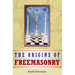 The Origins of Freemasonry